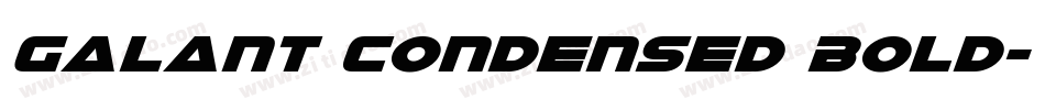 Galant Condensed Bold字体转换